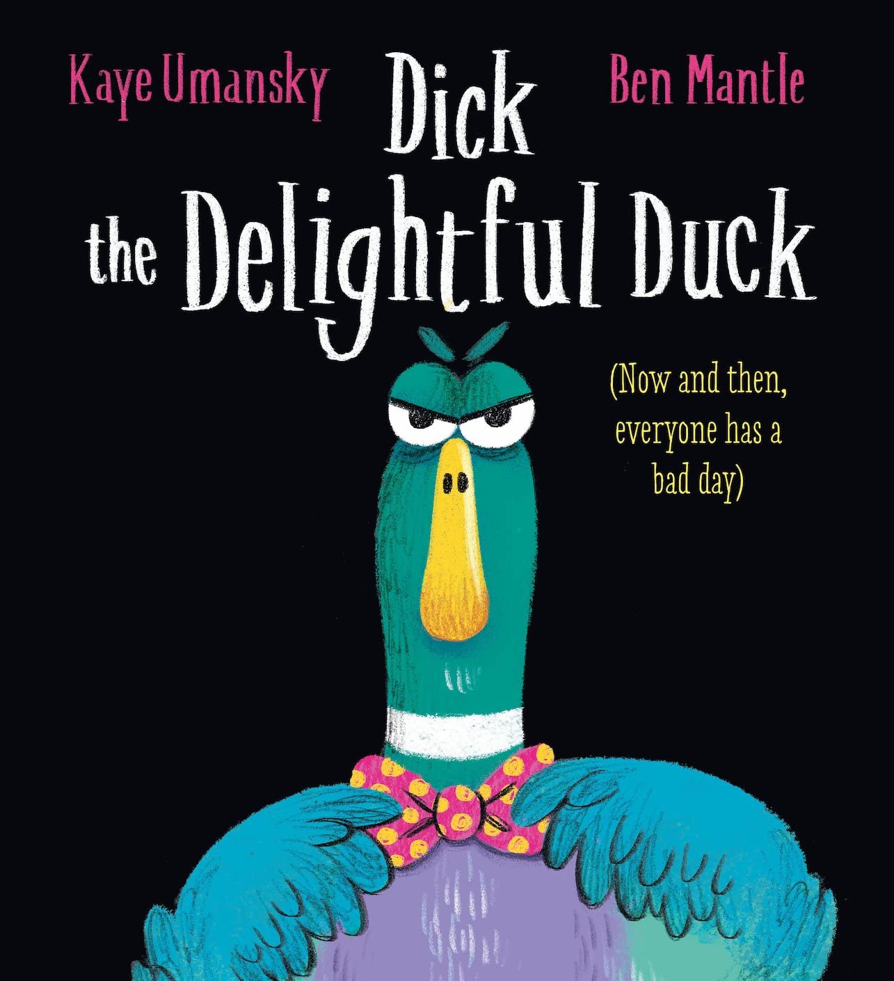 Dick the Delightful Duck (HB) by Kaye Umansky, Ben Mantle - 9780702307737