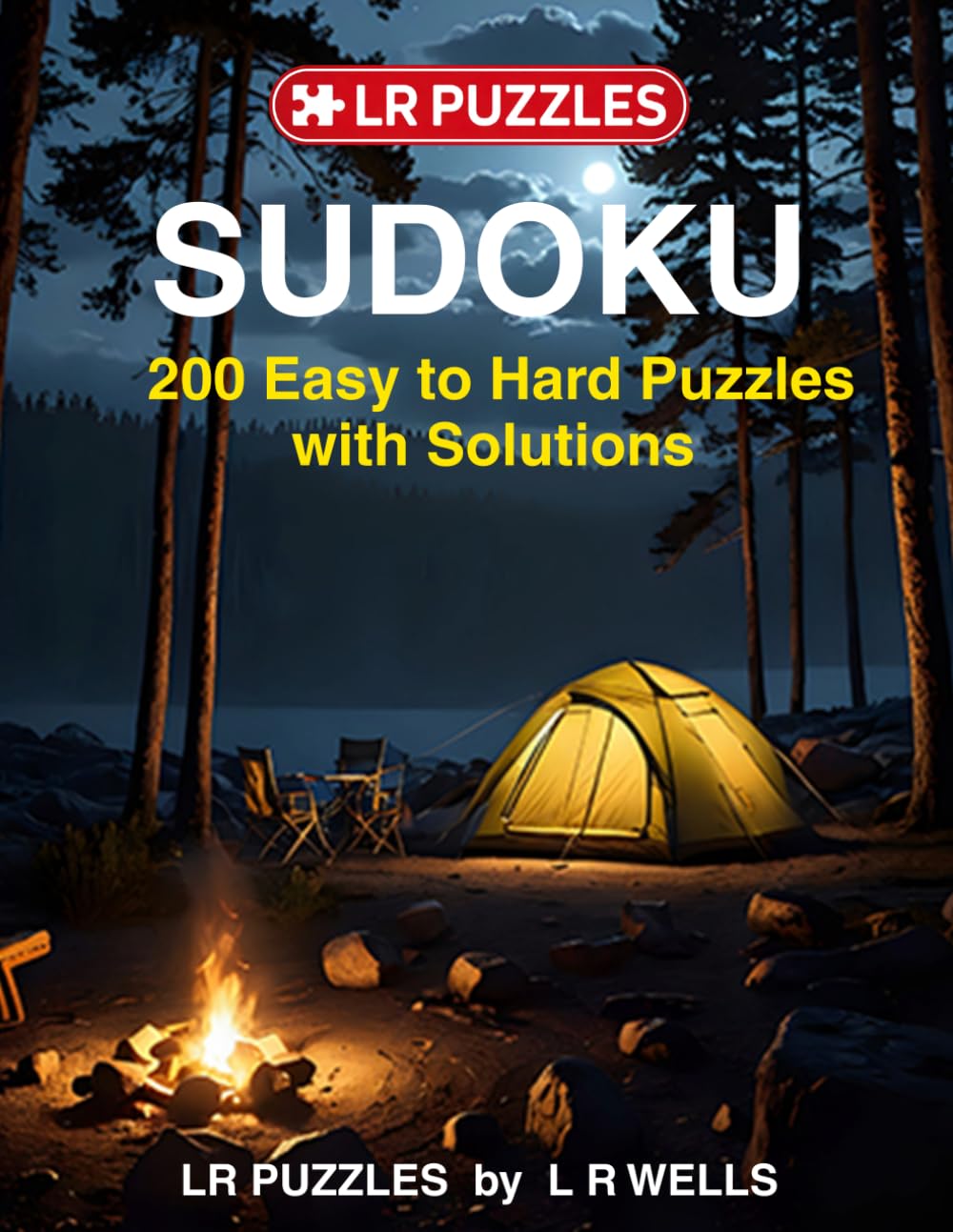 Camping Sudoku: 200 Easy to Hard Puzzles with Solutions (L R PUZZLES)