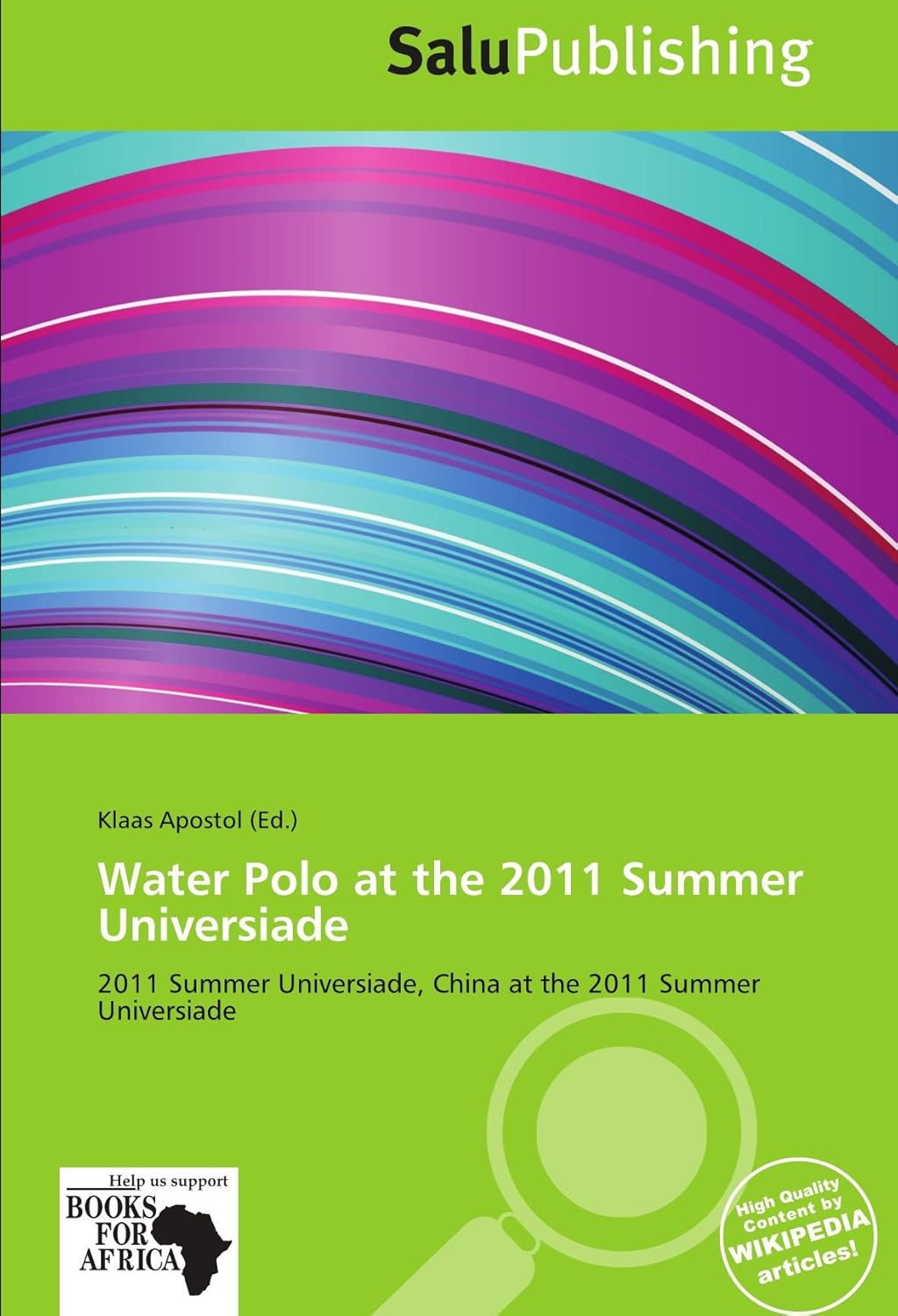 Amazon.co.jp Water Polo at the 2011 Summer Universiade Apostol