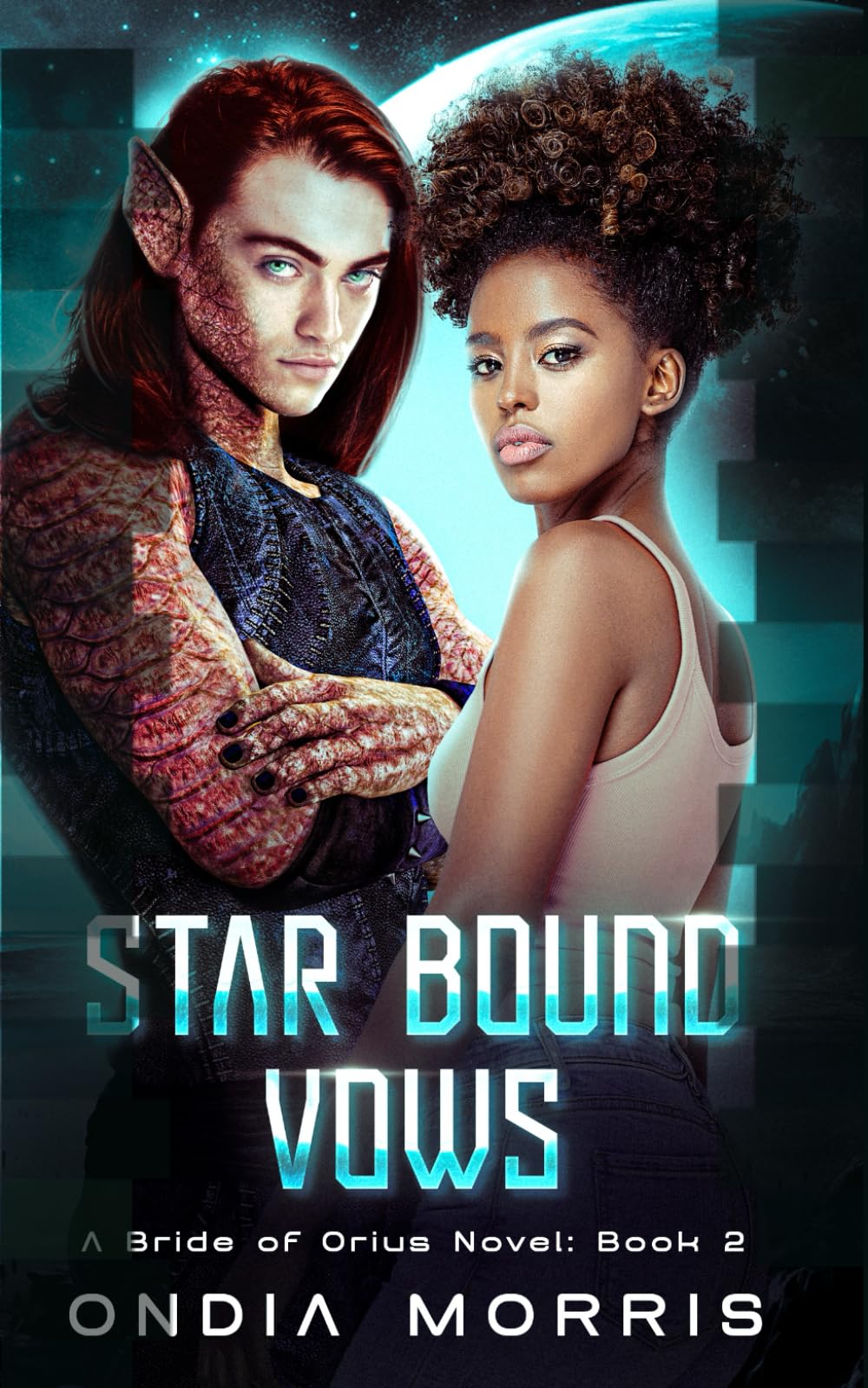 Star Bound Vows: A Bride of Orius Novel: Book 2