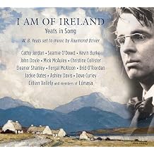 I Am Of Ireland / Yeats In Song