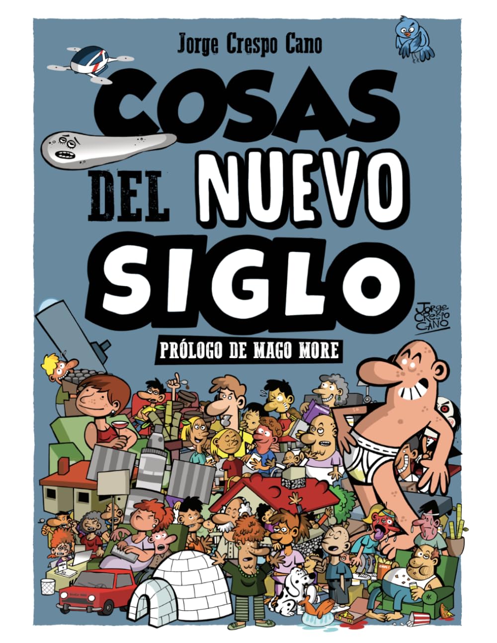 Cosas del nuevo siglo