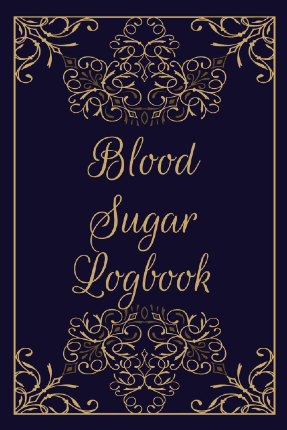 Blood Sugar Logbook: Weekly Blood Sugar Diary for 2 Years - Daily Diabetic Glucose Tracker Journal - Record Blood Sugar Levels (Before & After)