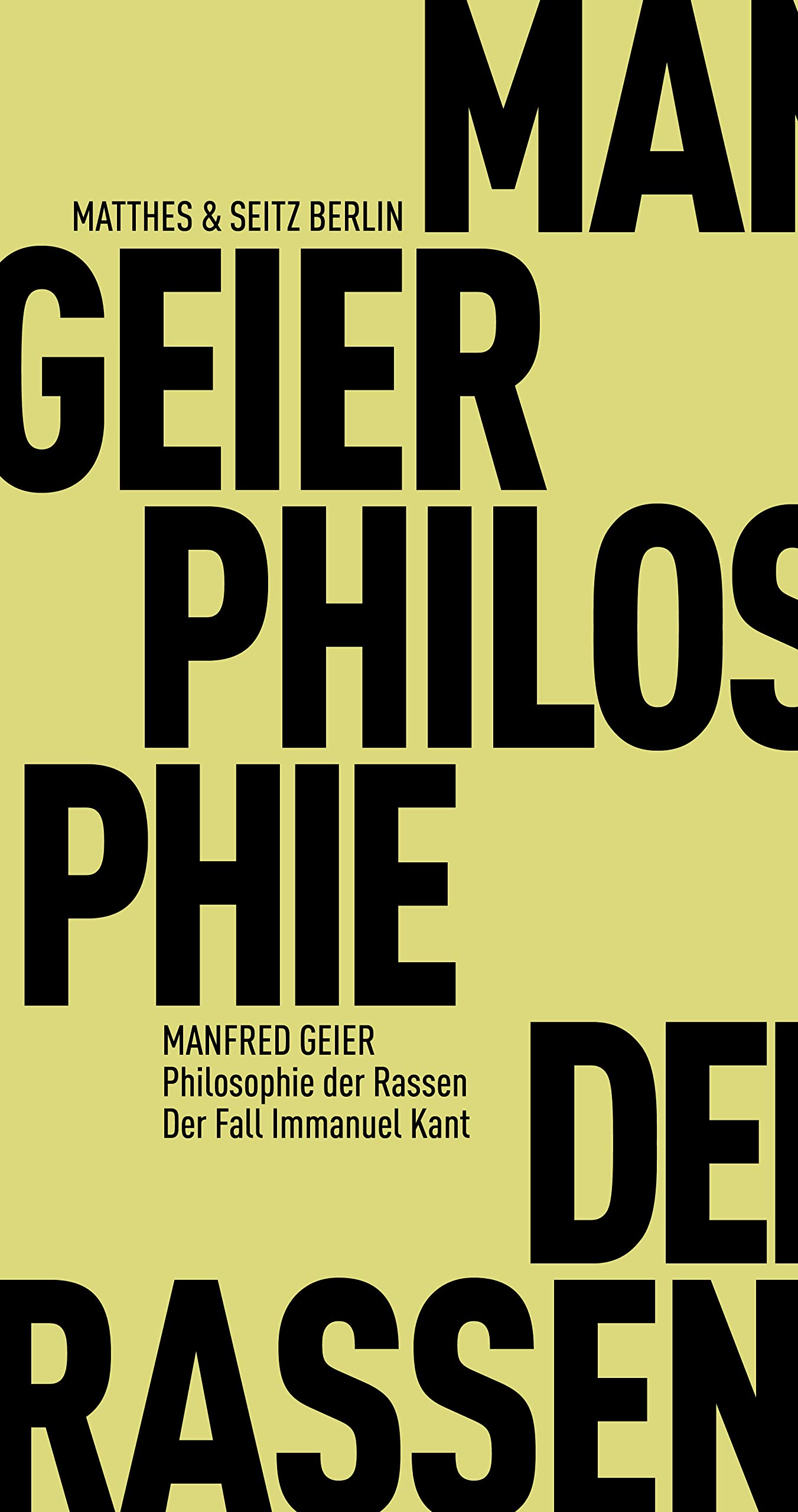 Philosophie der Rassen: Der Fall Immanuel Kant