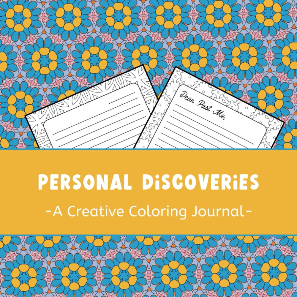Personal Discoveries: A Creative Coloring Journal