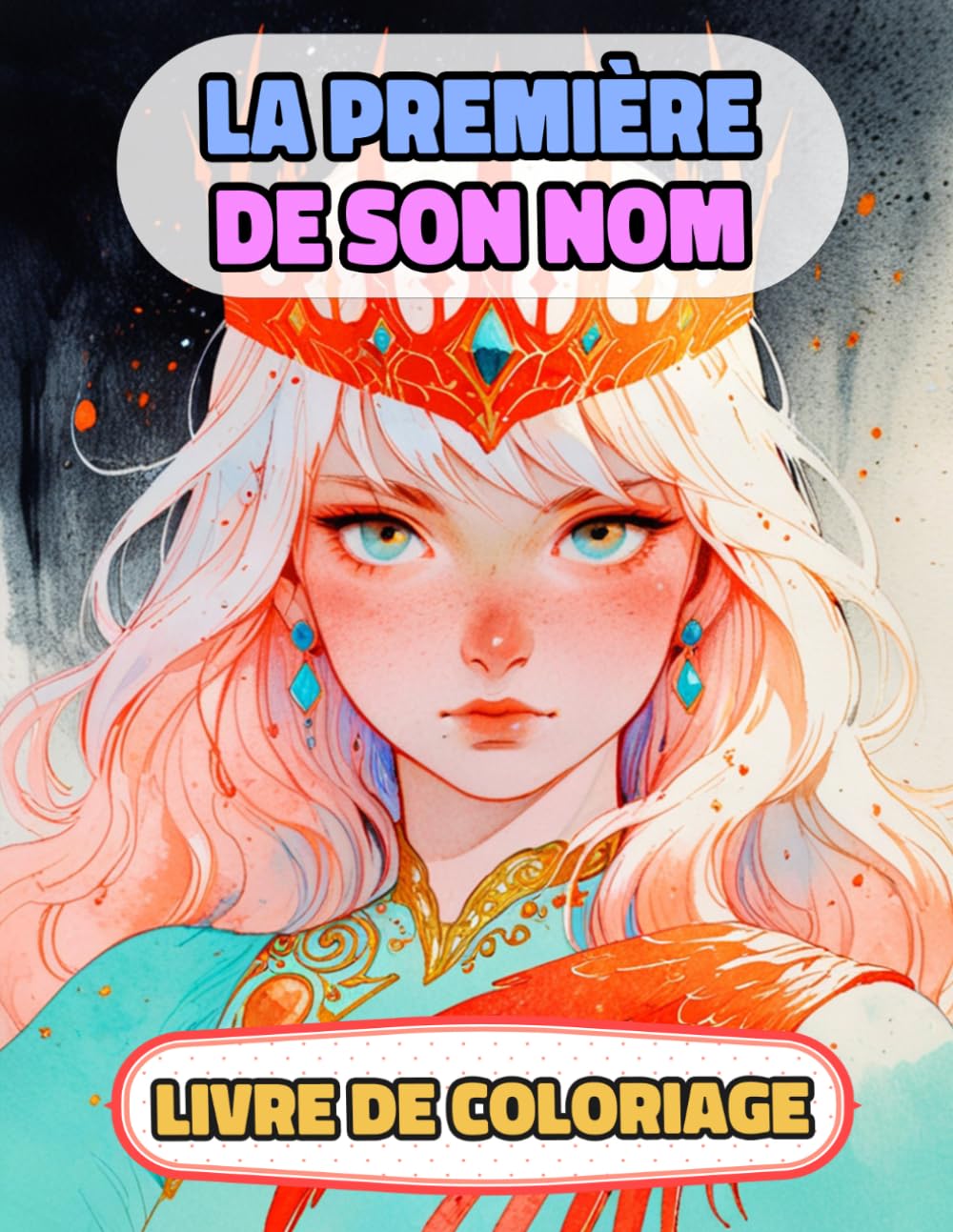 La Première De Son Nom Livre De Coloriage: Pages A Colorier De Princesses Héroïnes Reines Femmes Royales Guerrière Fille Chevalier Château Médiéval ... Relaxation | Pour Enfant Adulte Ado Senior