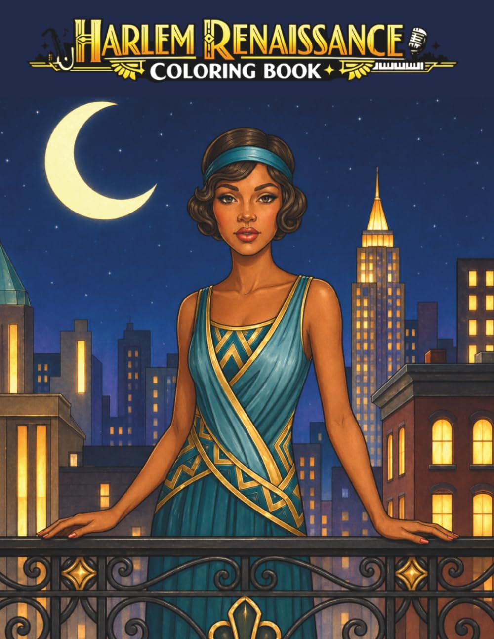 Harlem Renaissance: An Adult African American Coloring Book (The Culture & Couture Series)