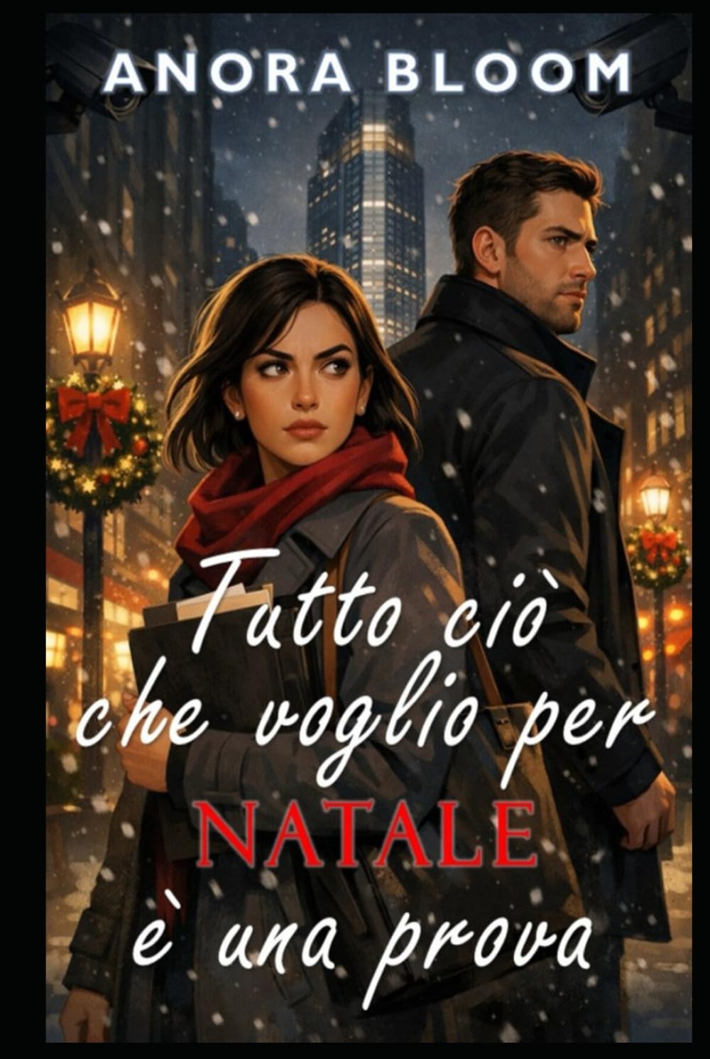 Tutto ciò che voglio per Natale è una prova: Una commedia romantica thriller di Natale a New York