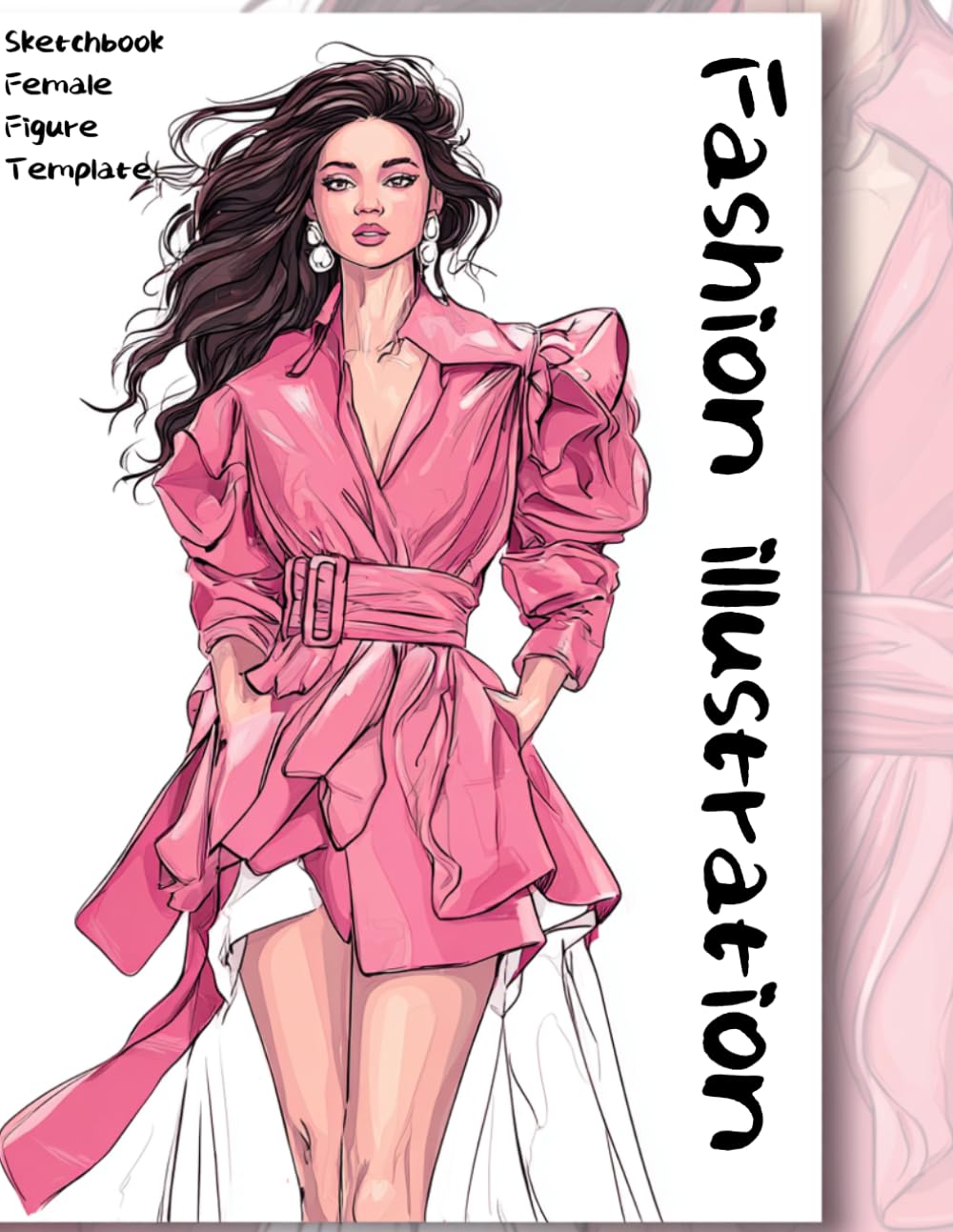 Fashion illustration: Sketchbook Female Figure Template
