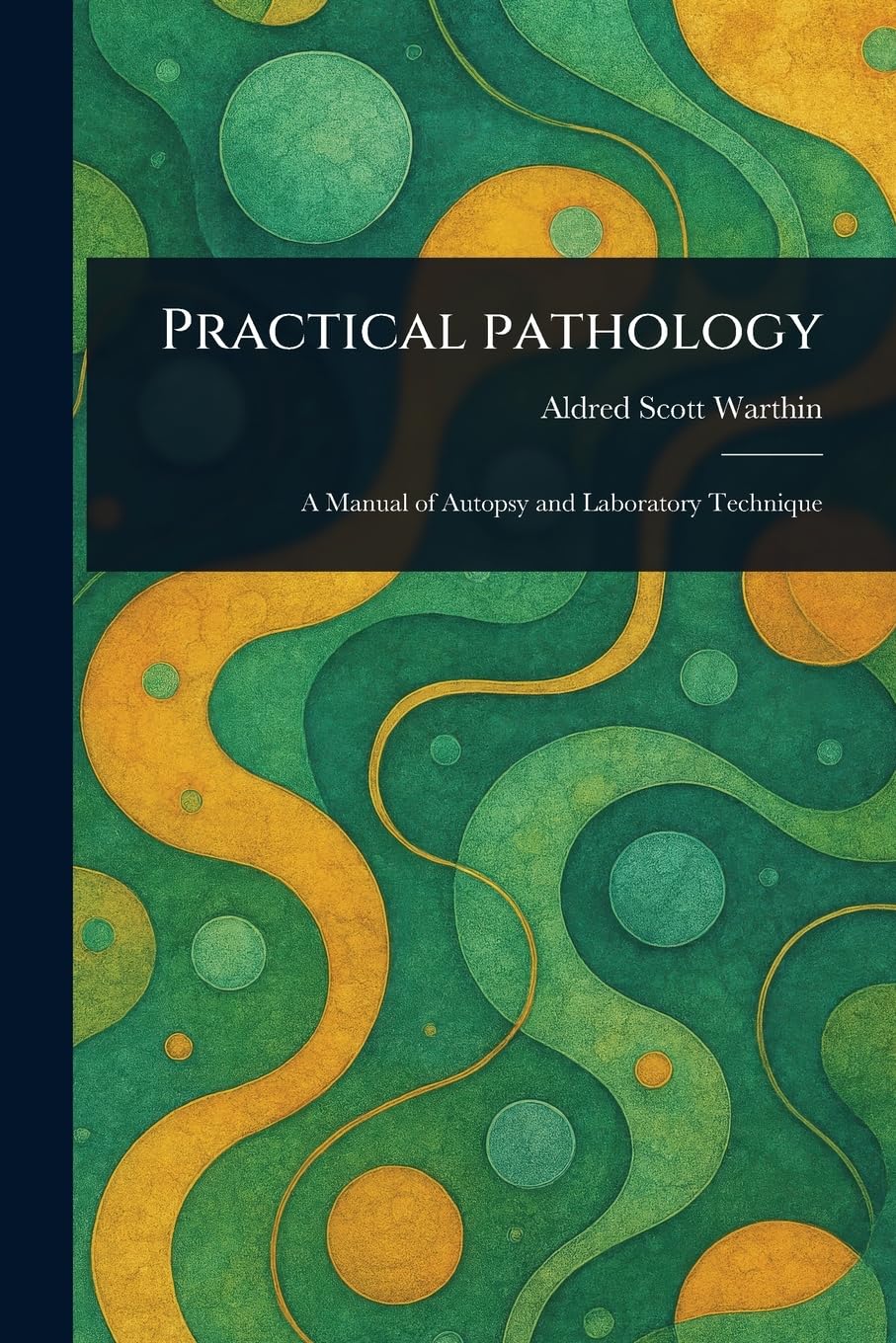 Practical Pathology