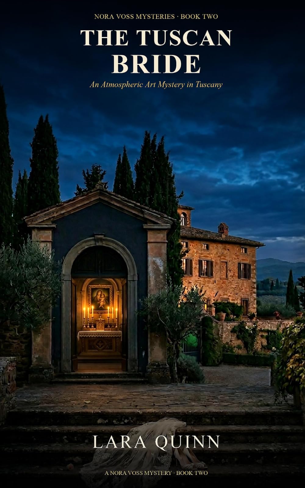 The Tuscan Bride: An Atmospheric Art Mystery in Tuscany (Nora Voss Mysteries)