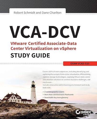 VCA-DCV VMware Certified Associate on vSphere Study Guide: VCAD-510