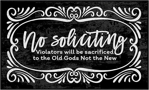 No Soliciting Violators Will Be Sacrificed to The Old Gods Not The New - Felpudo personalizado, divertido tapete de bienvenida antideslizante para