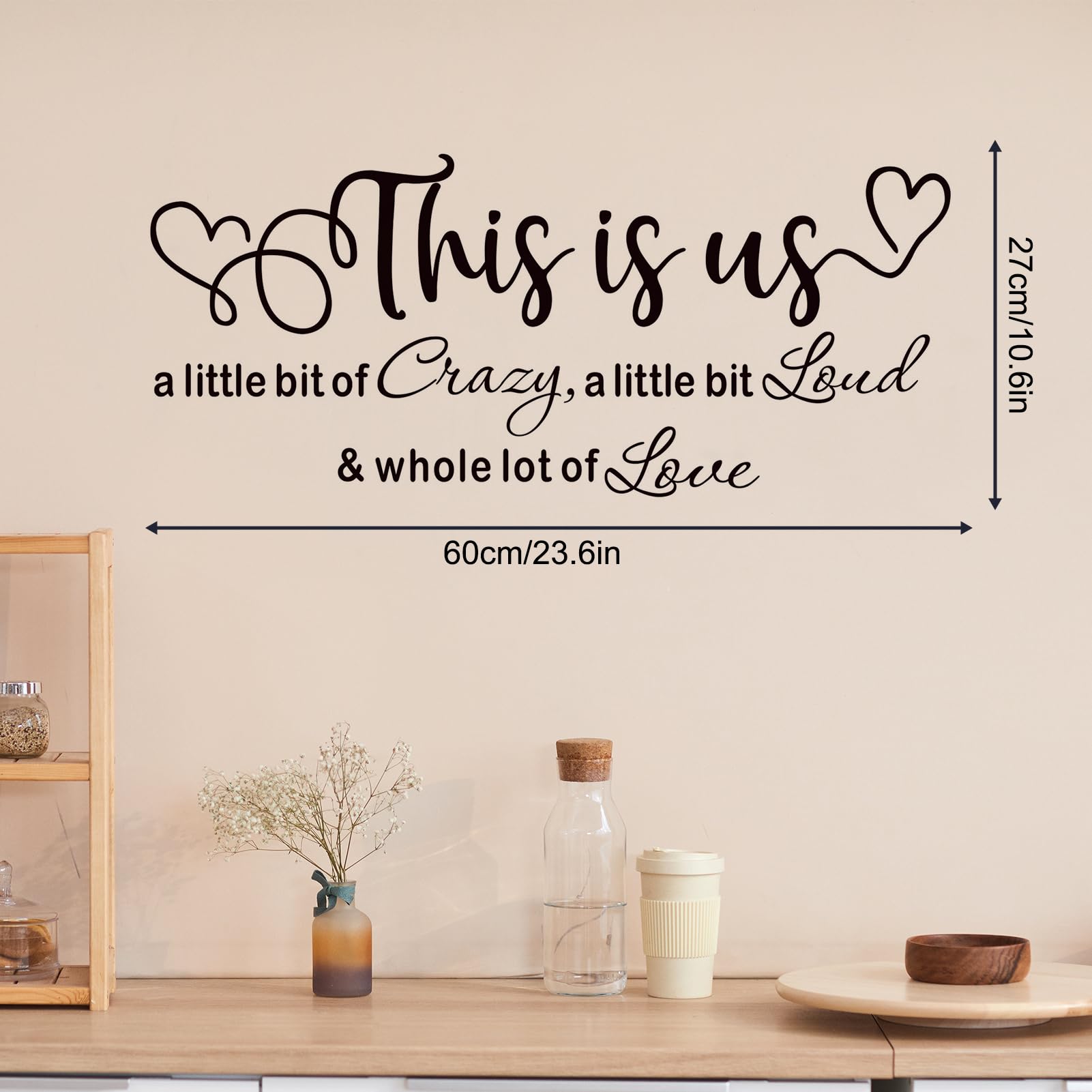 This is Us Crazy Loud Love Wall Stickers - Image 2