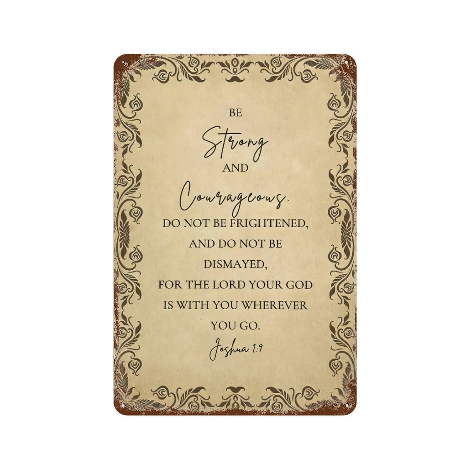 xiaoxiaoshen Bible Verse Wall Art Joshua 1 9 Wall Decor Art Metal Tin Poster Modern Home Decor Art Home Bar Shop Decorations Vintage Sign 30x20cm