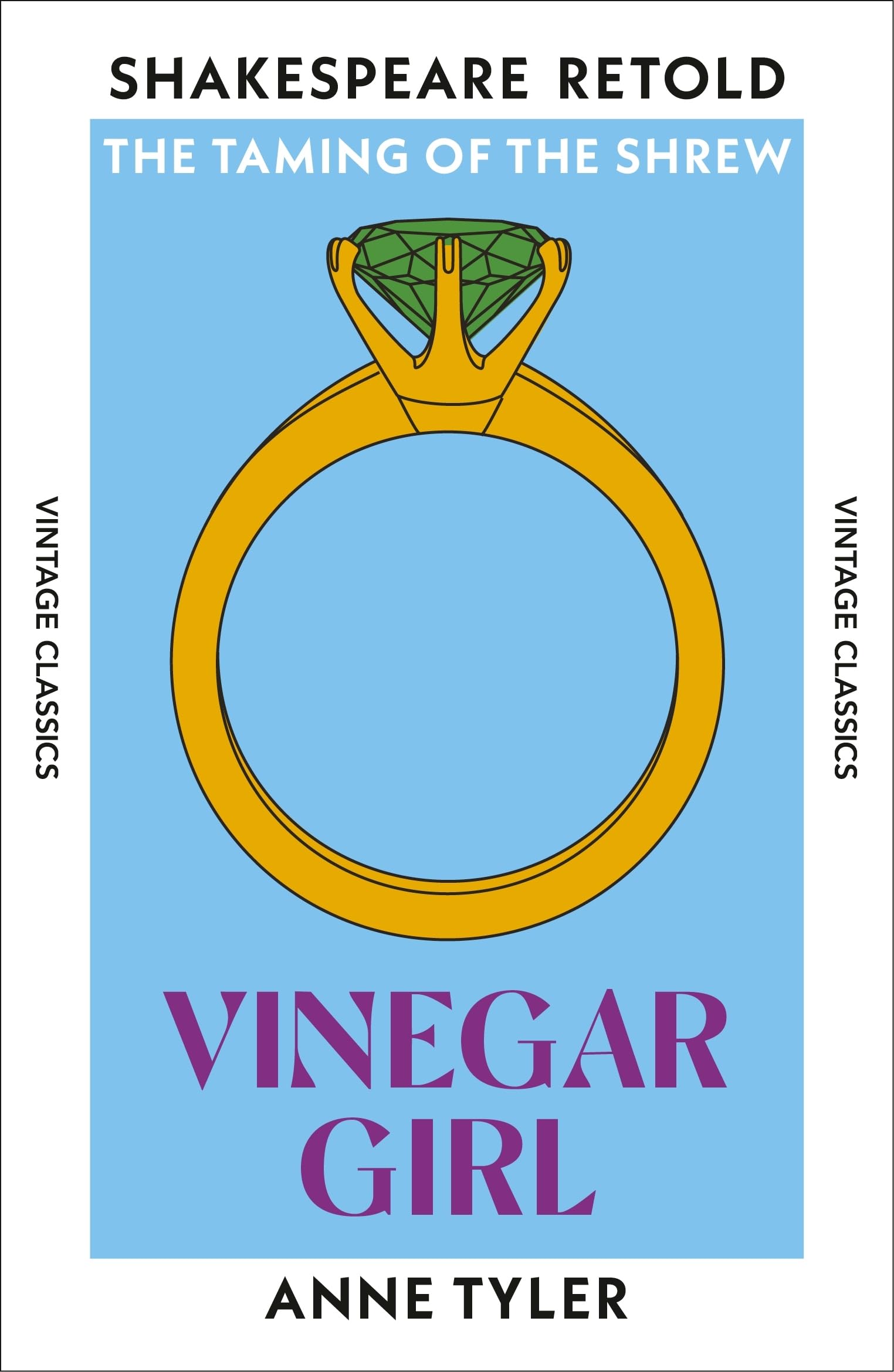 Vinegar Girl: The Taming of the Shrew, Retold (Shakespeare Retold)