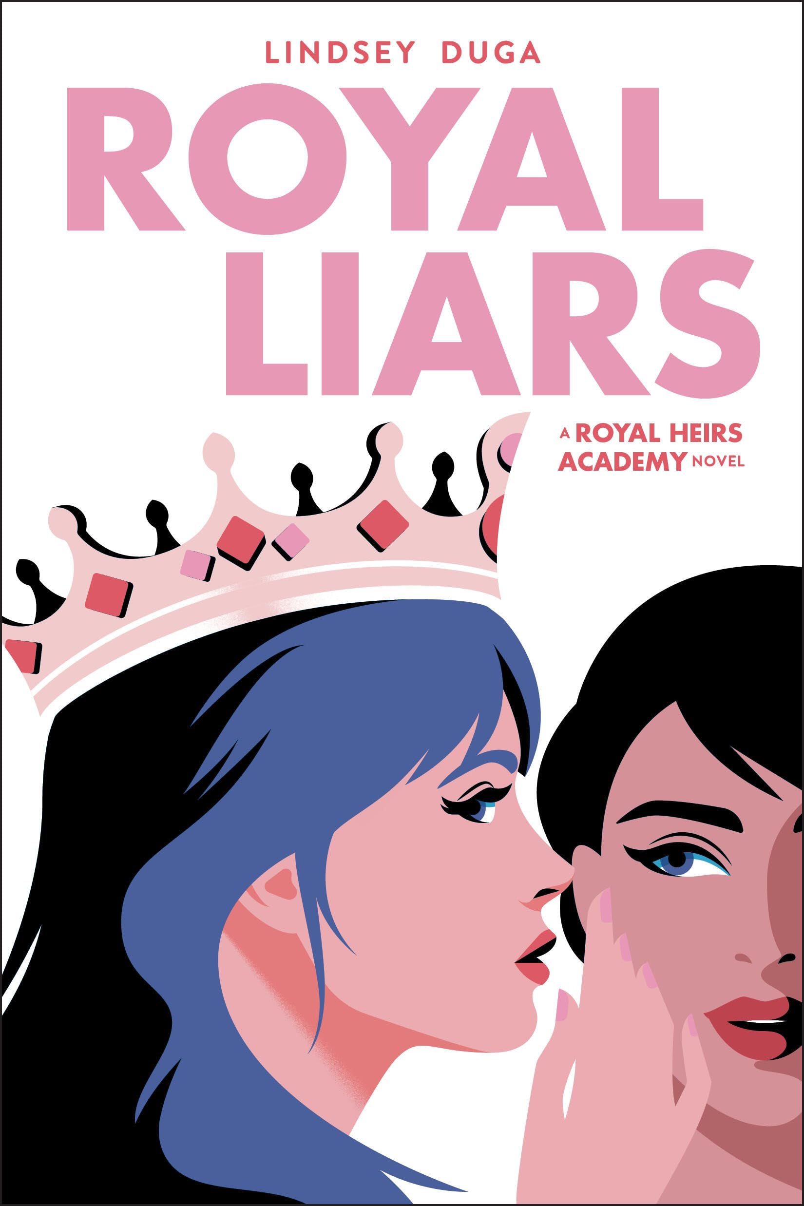 Royal Liars: Volume 2 (Royal Heirs Academy)