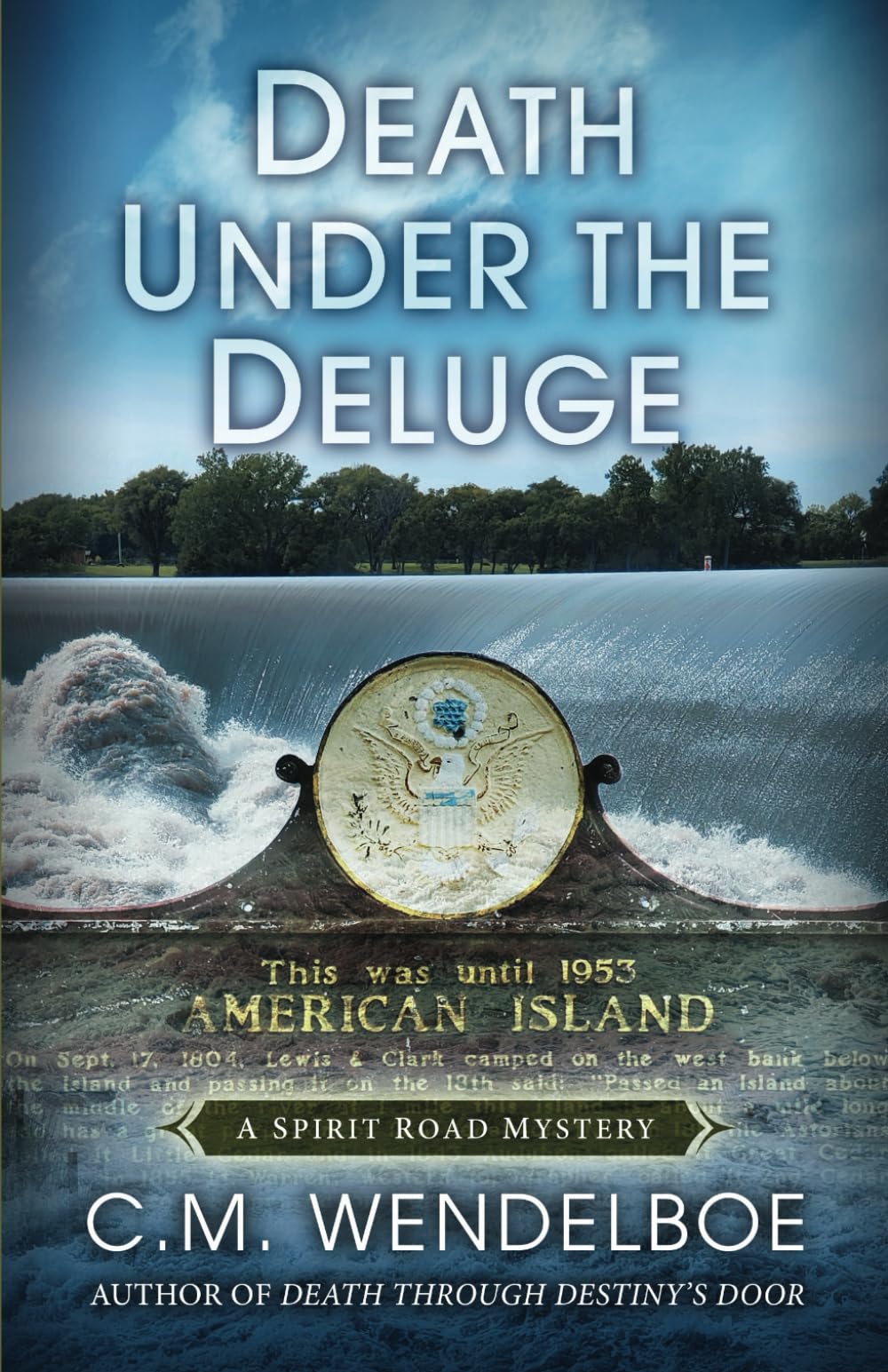 Death Under the Deluge: 6 (Spirit Road Mystery)