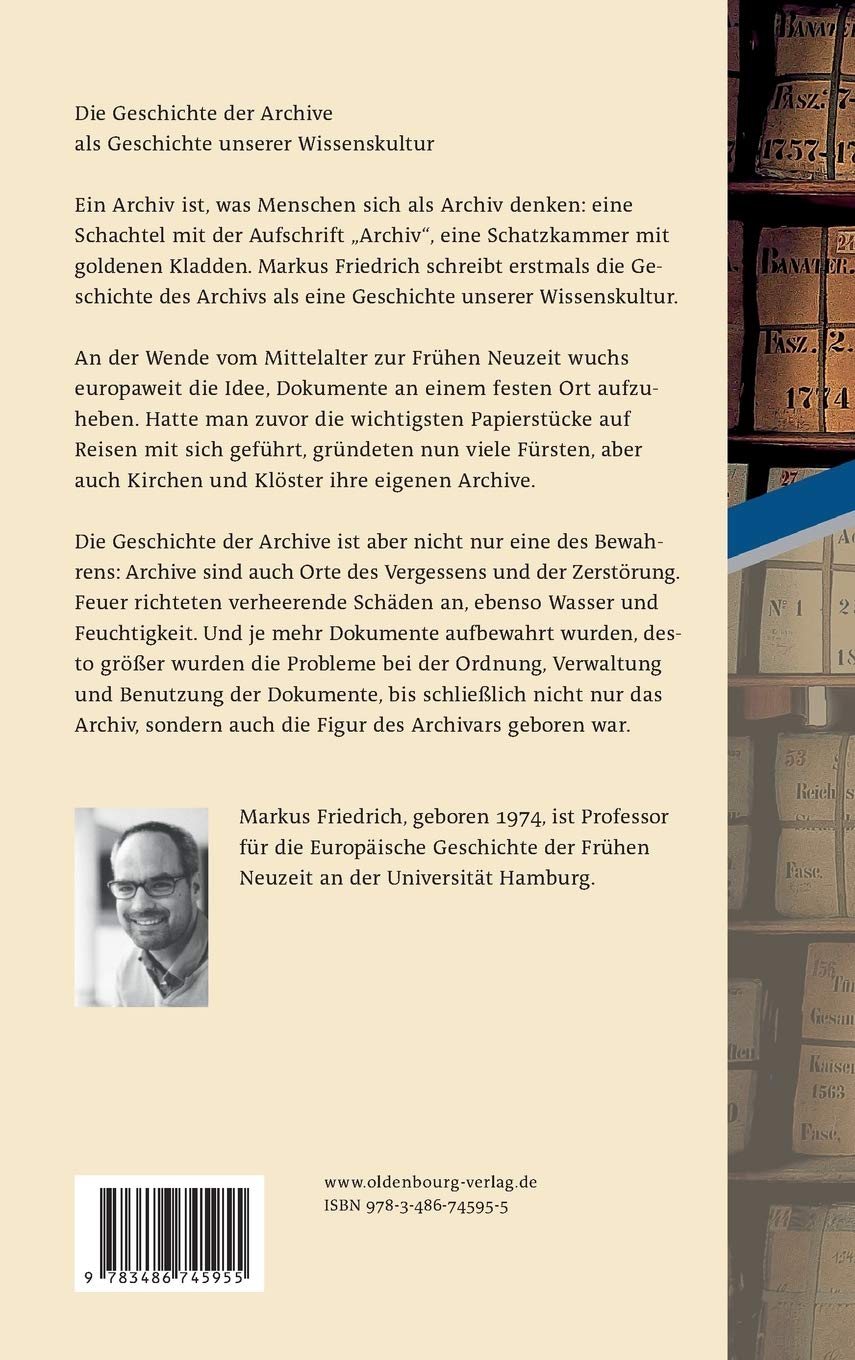 Die Geburt des Archivs: Eine Wissensgeschichte