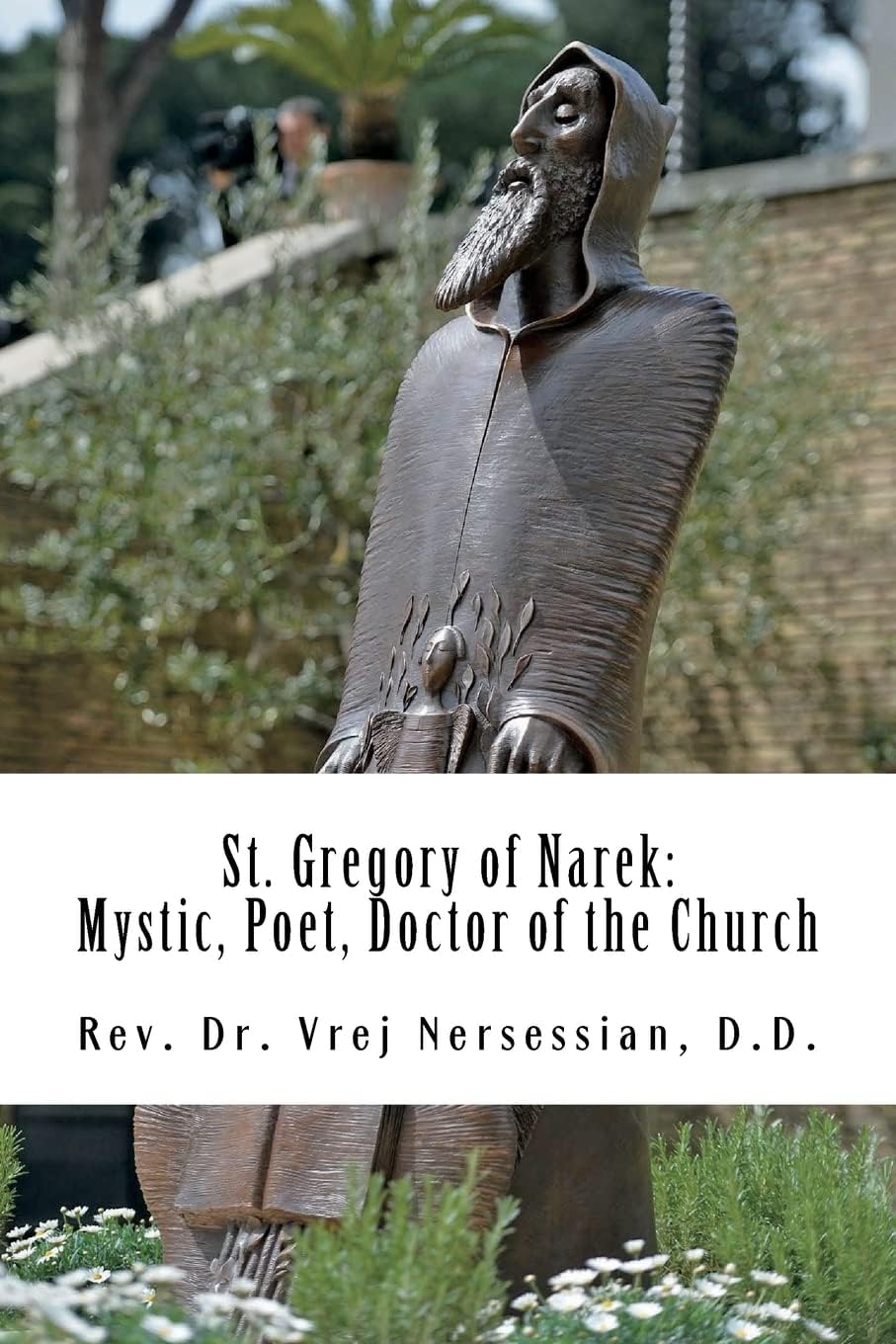 Saint Gregory of Narek: Mystic, Poet, Doctor of the Church