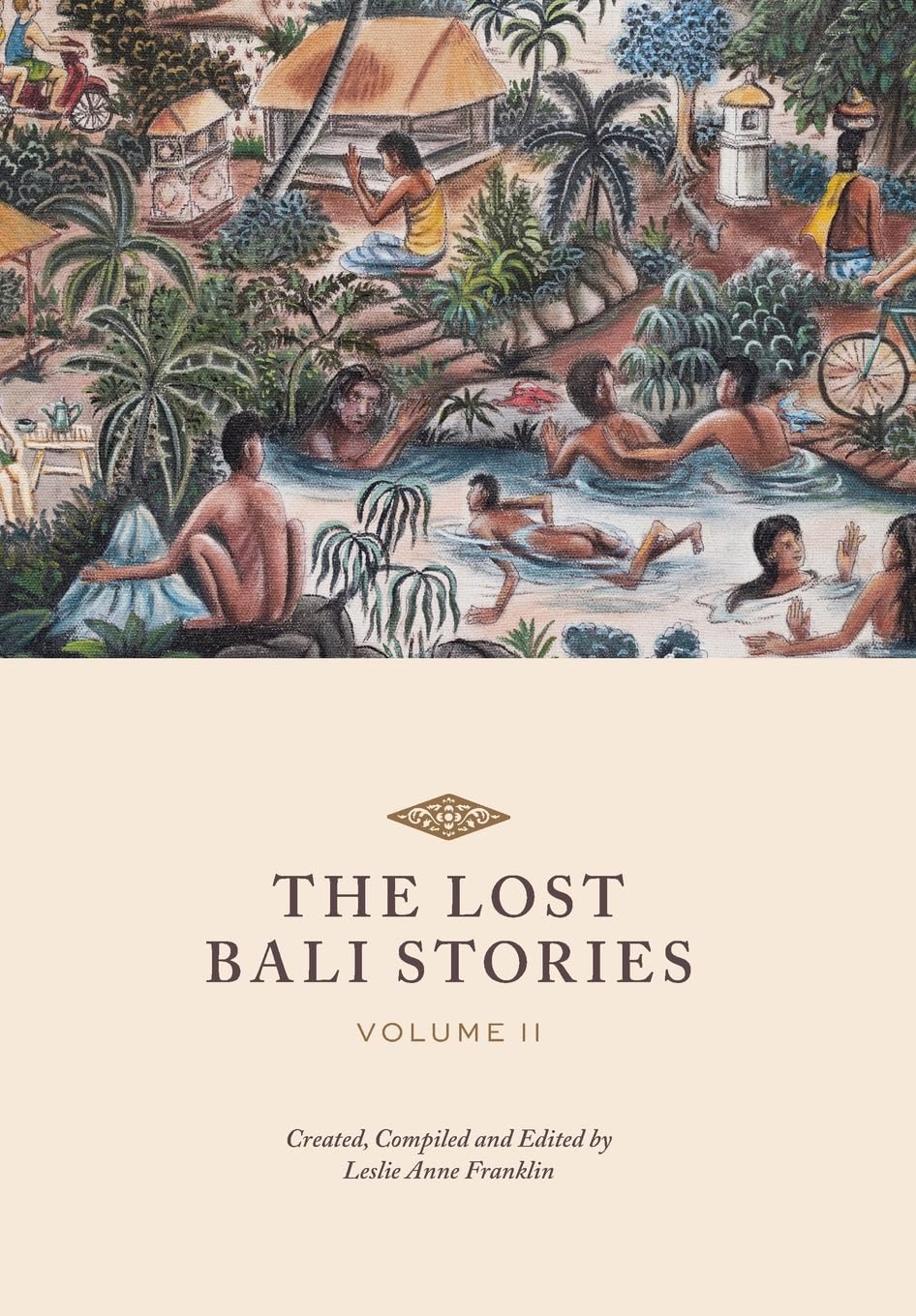 The Lost Bali Stories: Volume II: 2