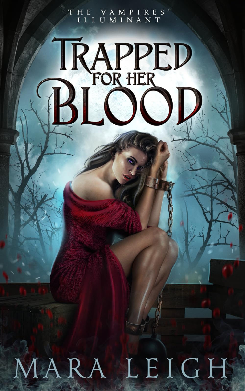 Trapped for Her Blood: The Vampires' Illuminant Book 2