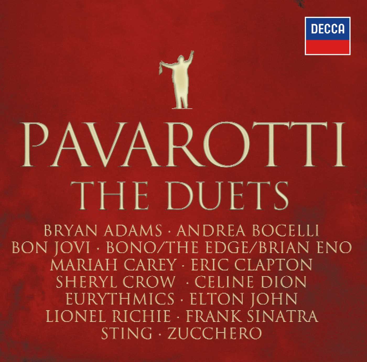 The Duets [Audio CD] Pavarotti, Luciano; Marco Boemi; Sir Elton John; Sting; Eric Clapton; Mariah Carey; Bono; Luciano Pavarotti; Celine Dione; Bryan Adams and Eurythmics
