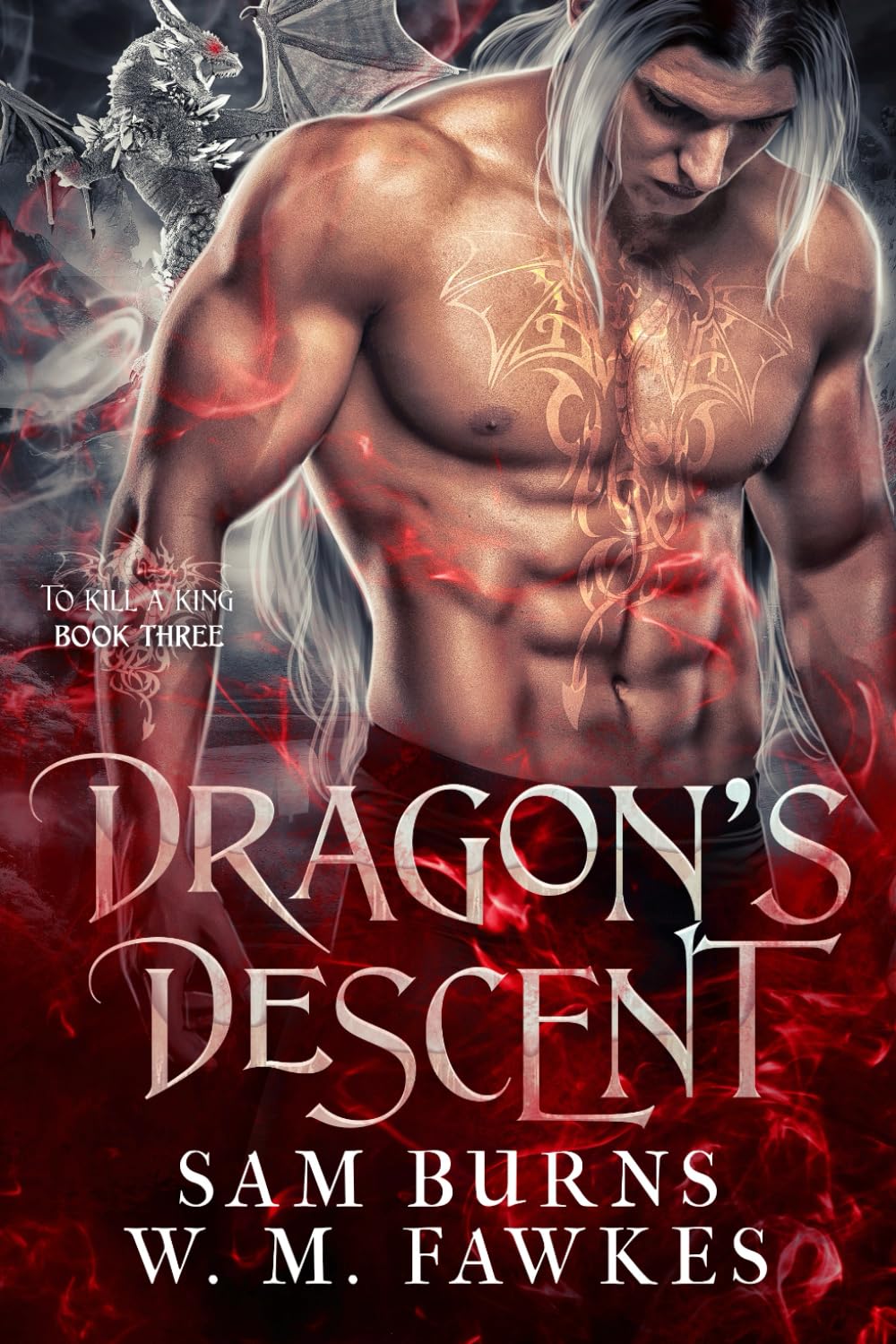 Dragon's Descent (To Kill a King)
