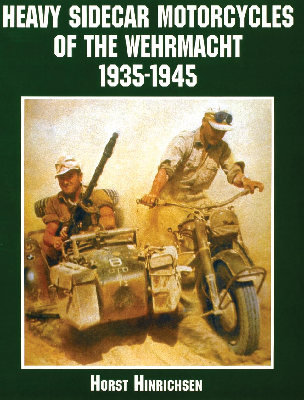 Motorcycles of the Wehrmacht : identifiez enfin chaque sidecar militaire allemand de 1935 à 1945