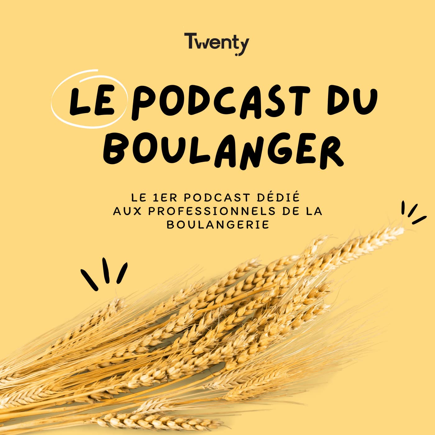 Le Podcast du Boulanger