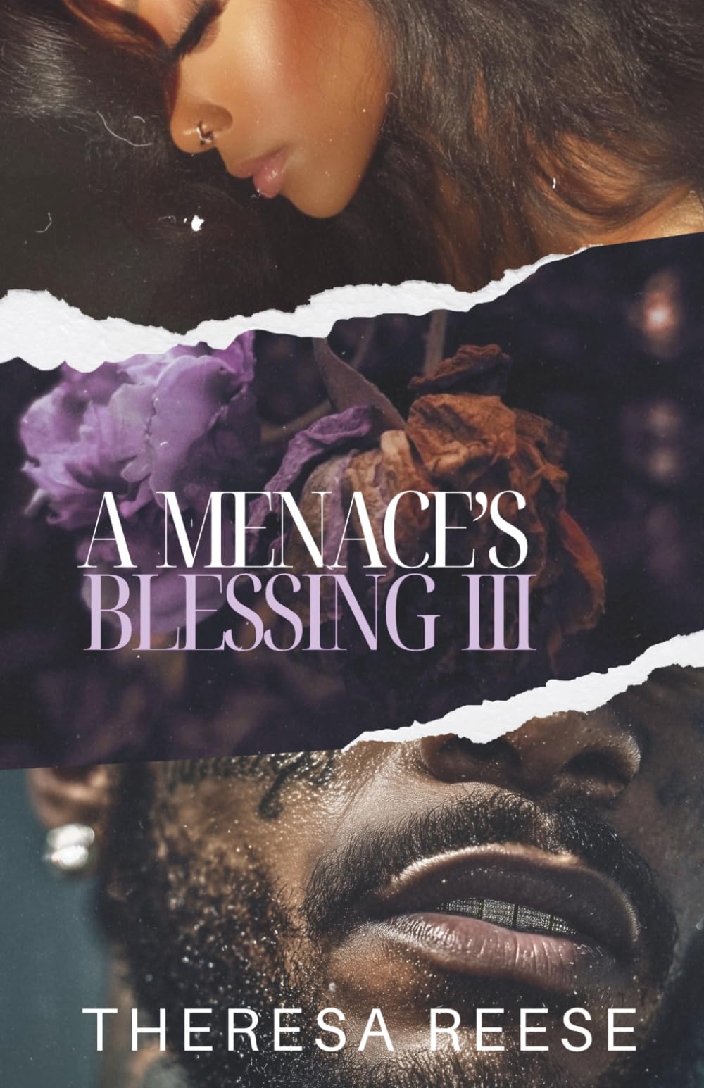 A Menace's Blessing 3: An Urban Romance Novel