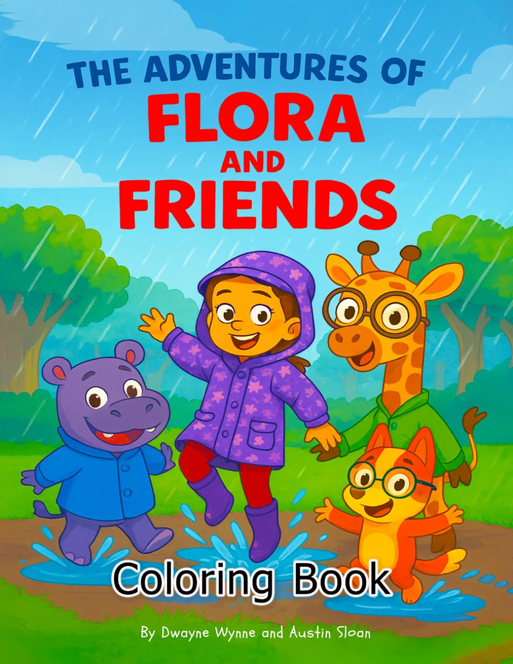 The Adventures of Flora and Friends Coloring Book