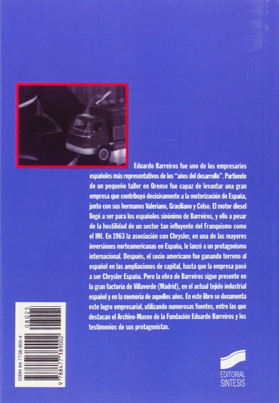 ¡Es un motor español!: historia empresarial de Barreiros: 25 (Libros de consulta)