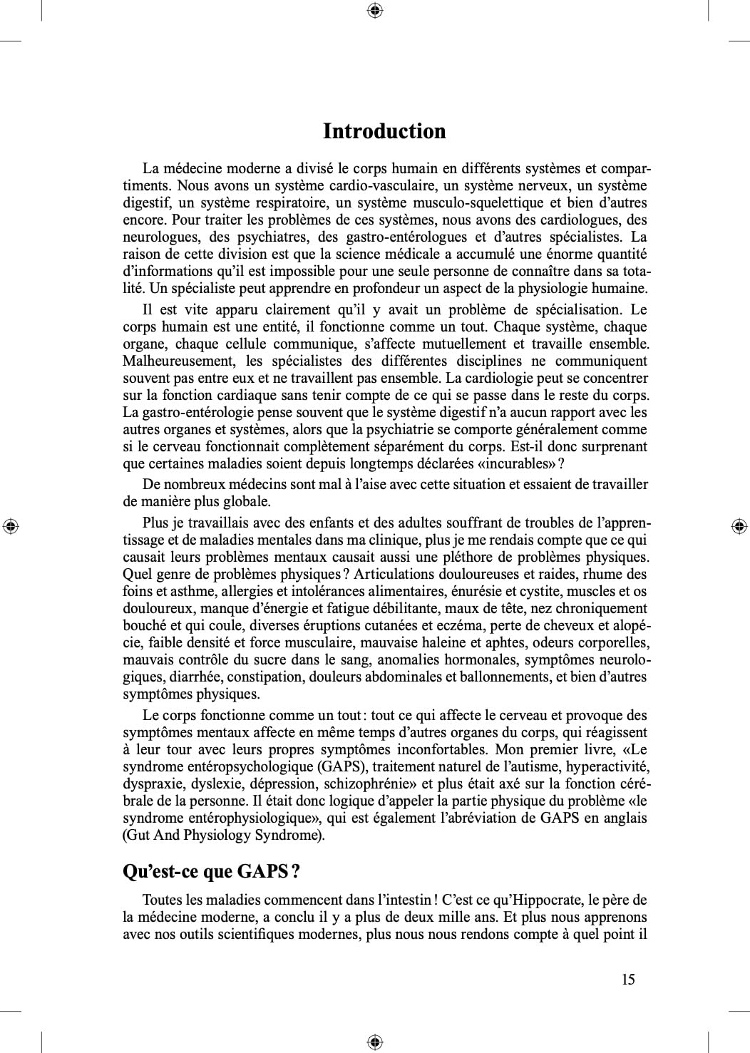 Le syndrome entérophysiologique. GAPS (Gut and Physiology Syndrome).