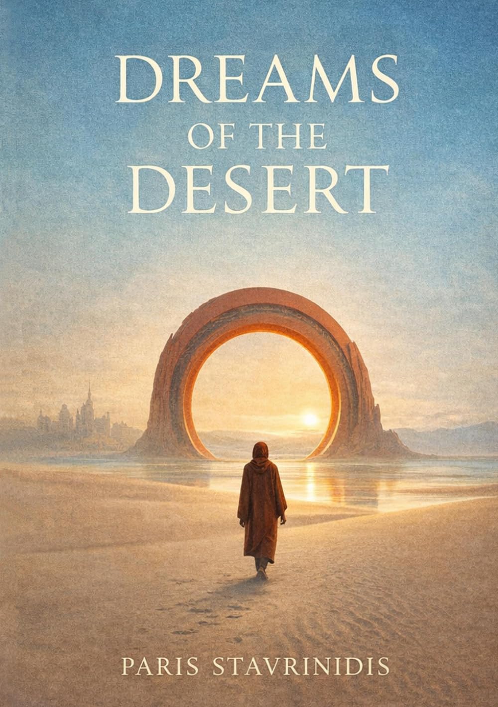 DREAMS OF THE DESERT: An Inner Journey of Transformation