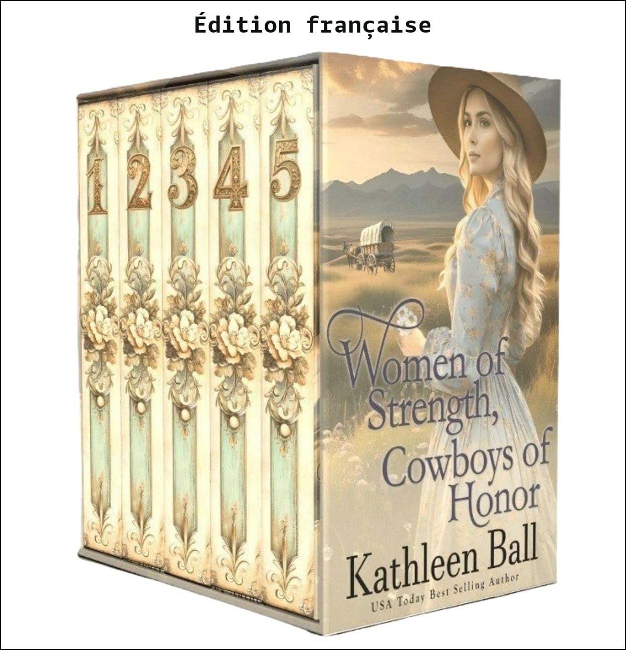 Femmes de courage, cowboys d'honneur (French Edition)