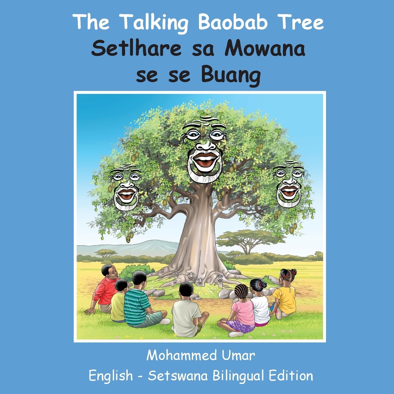 The Talking Baobab Tree: English - Setswana Bilingual Edition