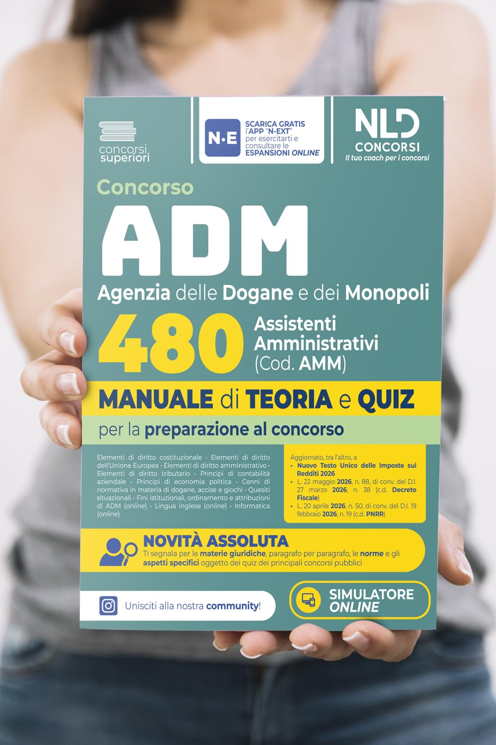 Concorso ADM Agenzia delle Dogane e dei Monopoli 480 Assistenti Amministrativi. Manuale di teoria e quiz 2026. Nuova ediz.