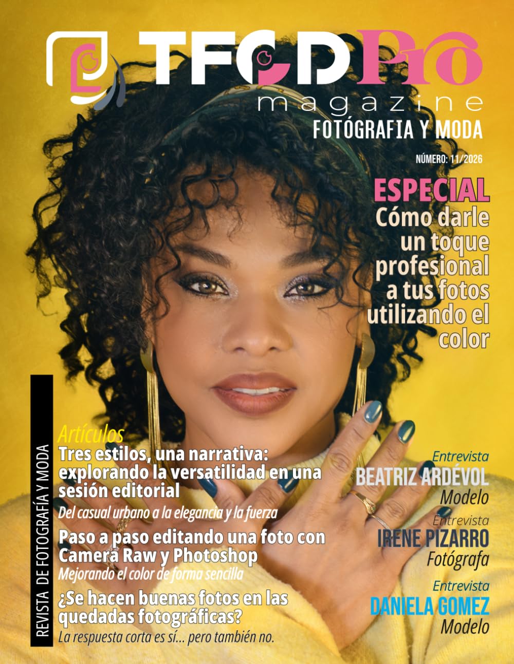 MAGAZINE TFCDPRO NUMERO #11 - MAGAZINE DE FOTOGRAFIA Y MODA: Revista sobre fotografía y moda, realizada por profesionales