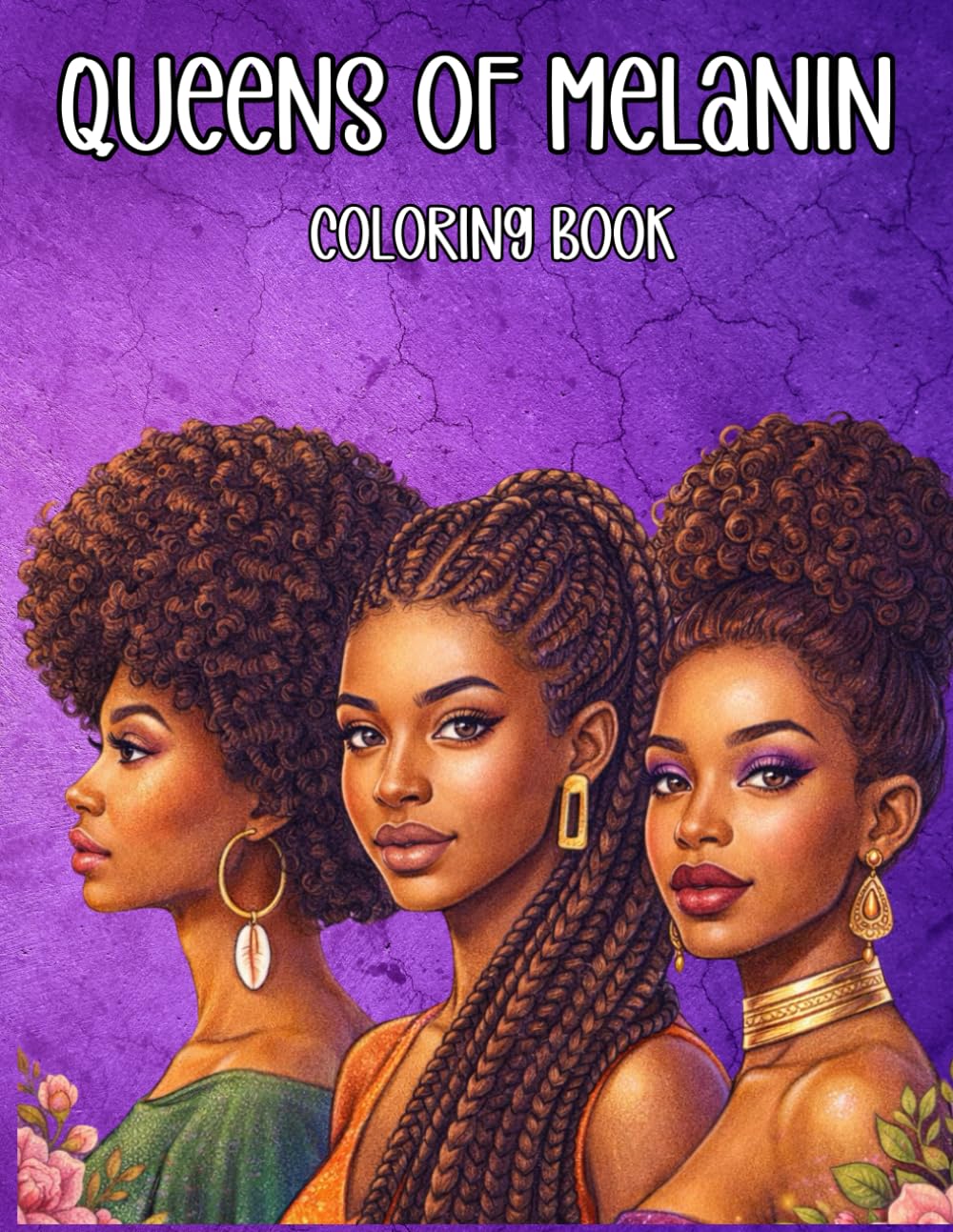 Queens of Melanin Coloring Book