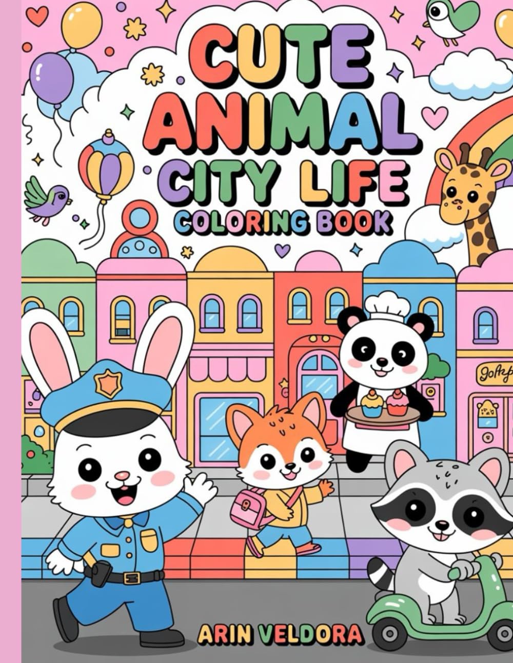 Cute Animal City Life Coloring Book