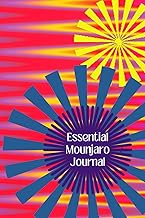 Essential Mounjaro Journal | Capture Trends, Set Milestones, Track Side Effects, Reflect on Progress and Achieve Your Goals