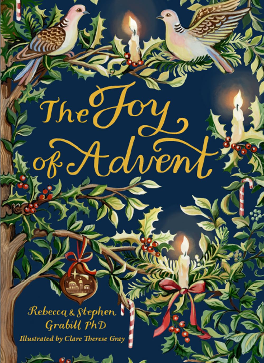 JOY OF ADVENT: Family Celebrations for Advent & the Twelve Days of Christmas