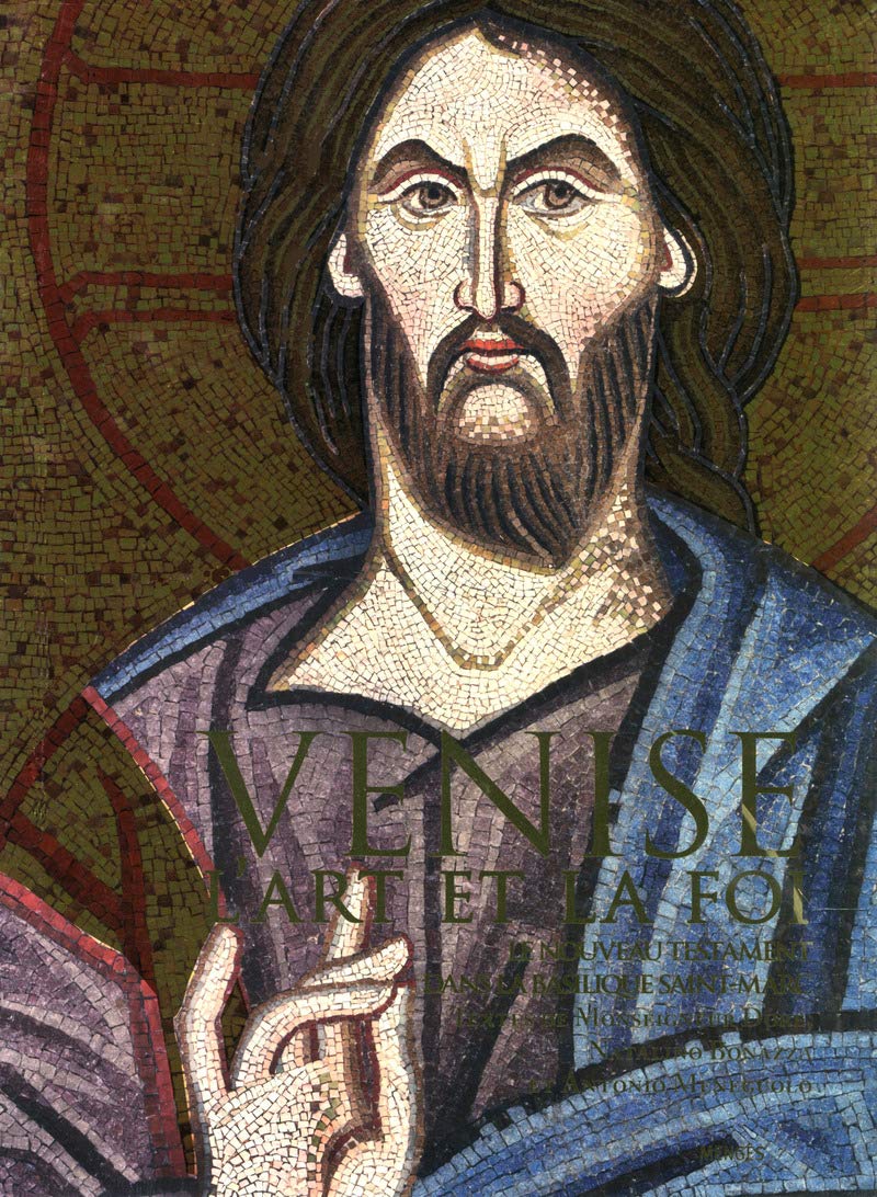 Le Nouveau Testament à Saint-Marc : Chef-d'œuvre de l'Art de Venise
