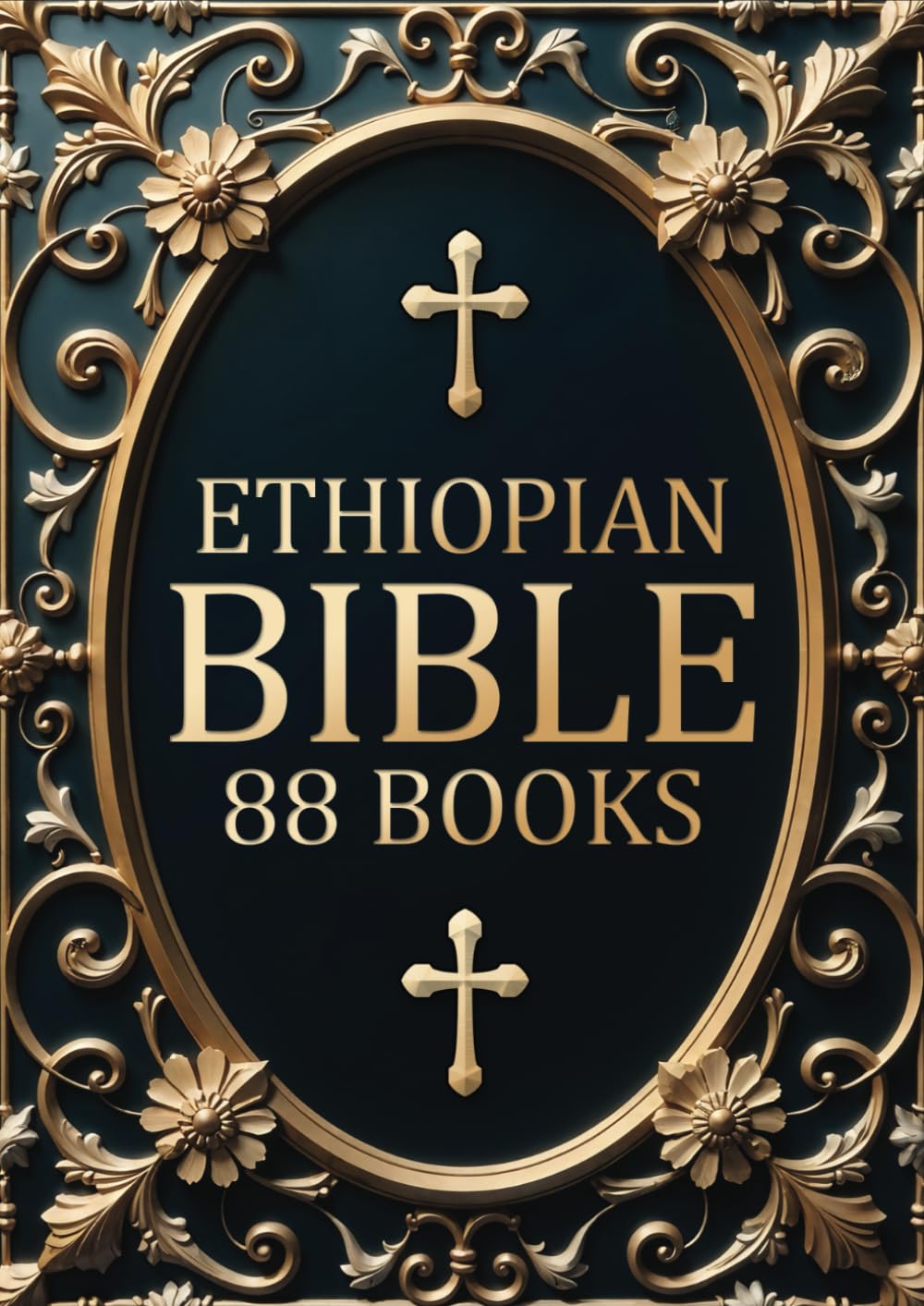 Ethiopian Bible in English Complete 88 Books: Includes a 52-Week Reading Plan, Full Apocrypha and Lost Scriptures Restored.