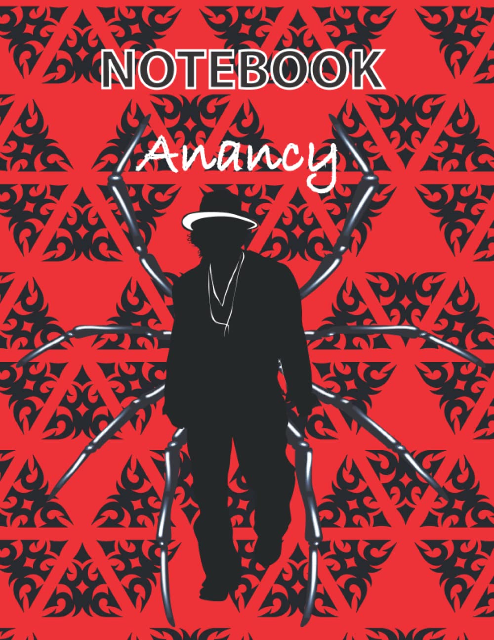Anancy Note Book: 180 Pages. Note Book for Adults, Teens and Children ...