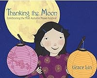 Algopix Similar Product 8 - Thanking the Moon Celebrating the