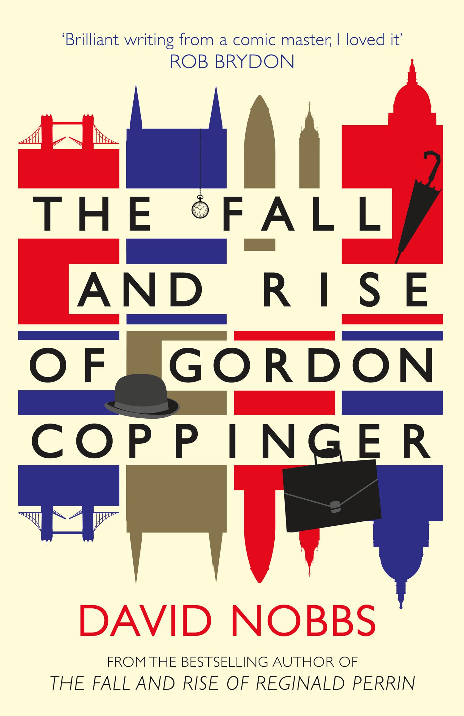 The Fall and Rise of Gordon Coppinger, Fiction, Paperback, David Nobbs