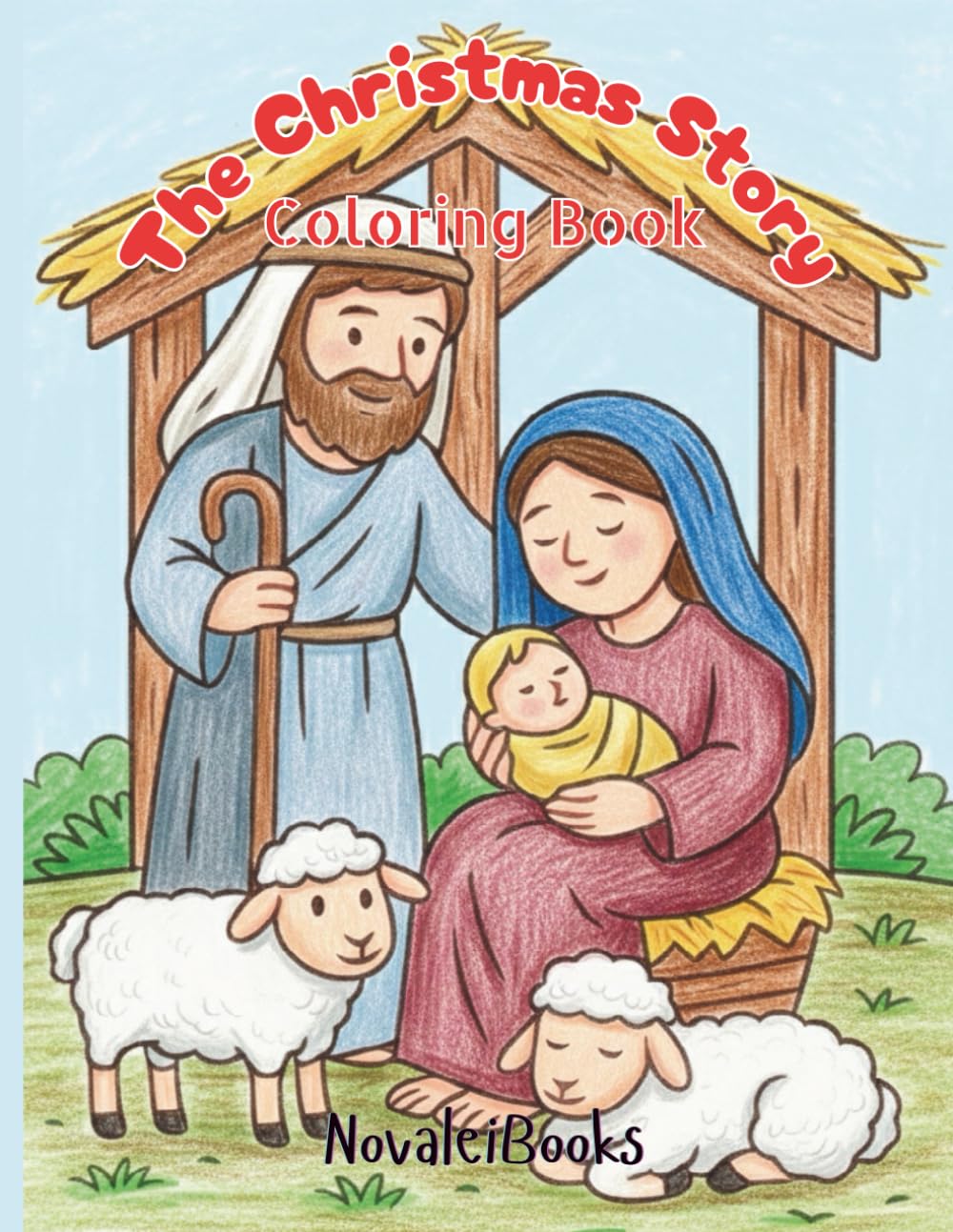 The Christmas Story Coloring Book (Christmas Activity Books)