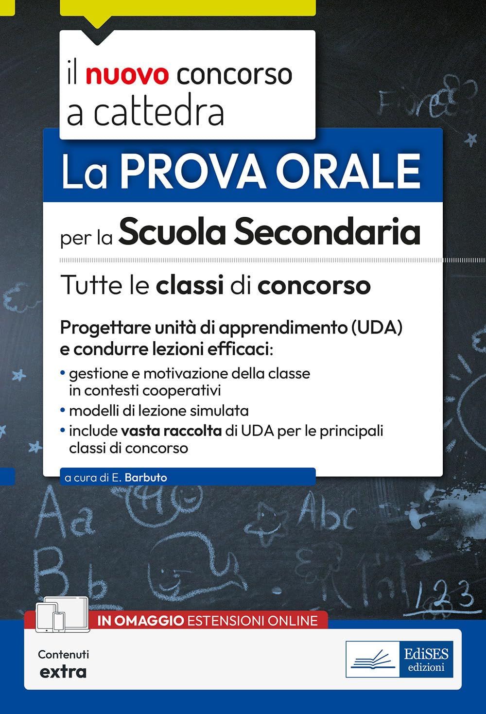 La prova orale del concorso Scuola Secondaria: progettare Unità di Apprendimento (UDA) e condurre lezioni efficaci - 4